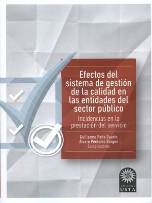 cover image of Efectos del sistema de gestión de la calidad en las entidades del sector público
